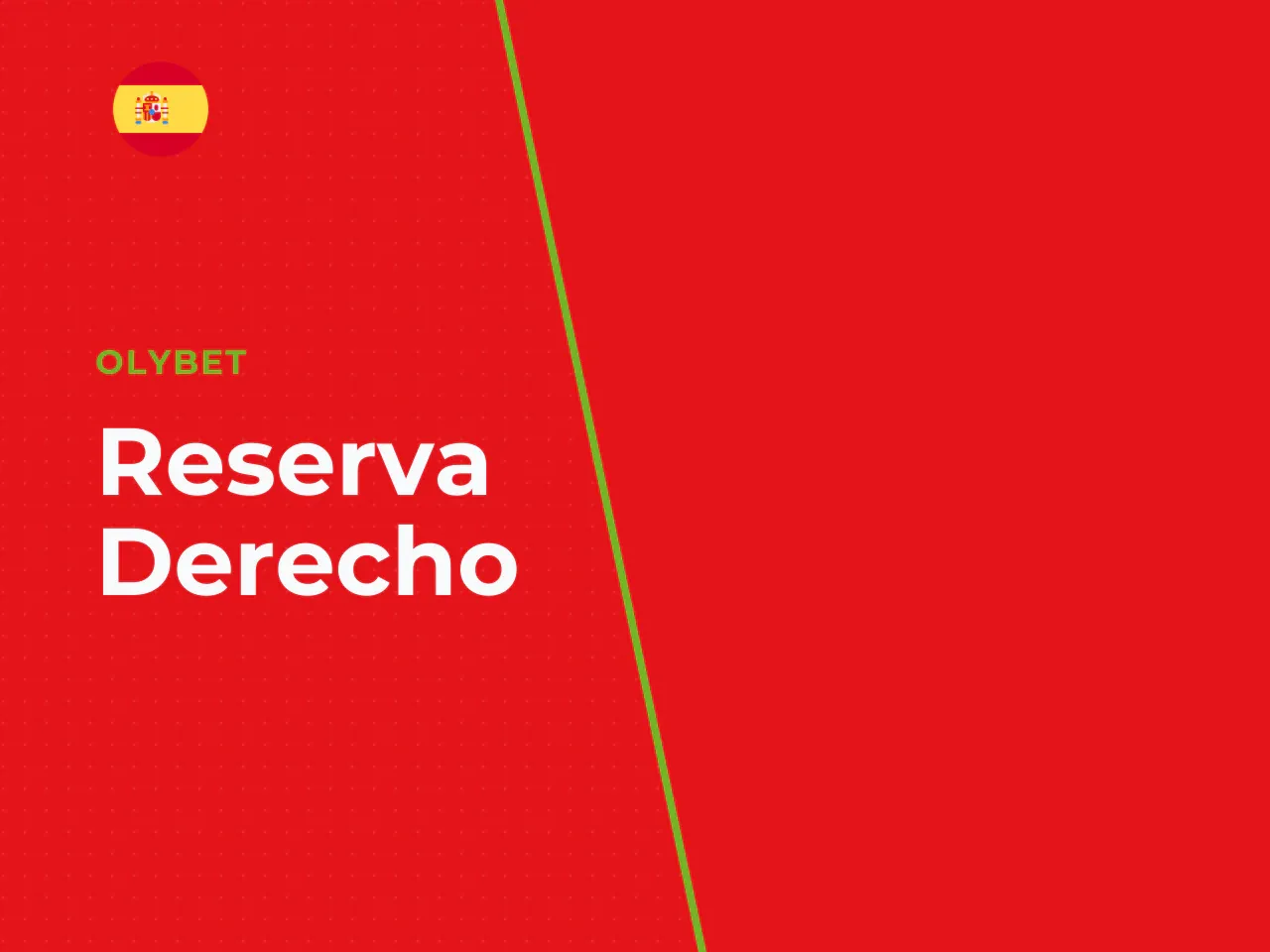 Olybet se reserva el derecho de cancelar el bono en caso de colusión entre cuentas, sospecha de fraude, abuso de la promoción o incumplimiento de los términos generales. Respecto al **bono de casino**